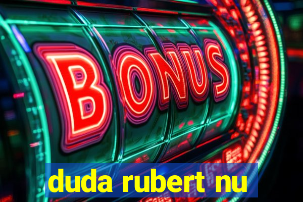 duda rubert nu